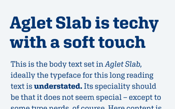 Aglet Slab is tech with a soft touch