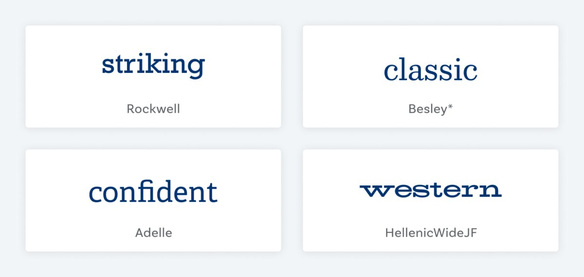 The word “striking“ set in Rockwell, “classic“ set in Besley, “confident“ set in Adelle, and “western“ set in Hellenic Wide JF