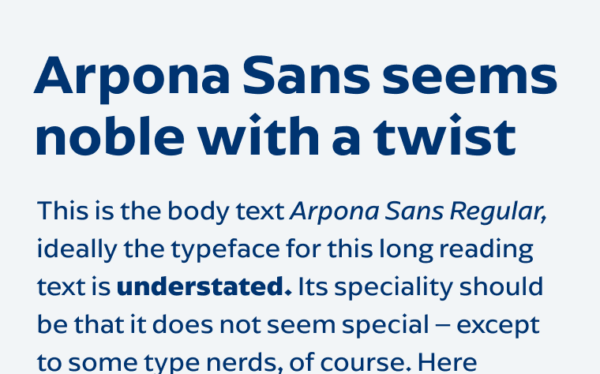 Aprona Sans seems noble with a twist