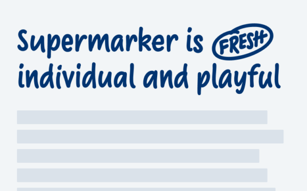 Supermarker is fresh, individual and playful