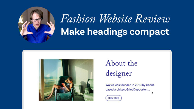 Fashion Website Review Make Headings compact