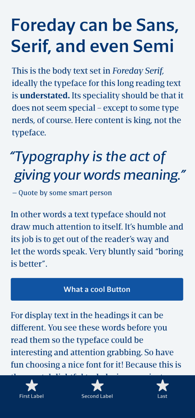 The sans-serif and serif typeface Foreday shown on a mobile phone in a headline, a pull quote, and the labels of a button and navigation.