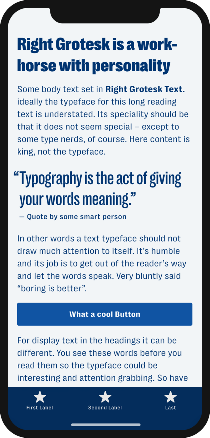 The bold and also narrow sans-serif typeface Right Grotesk shown on a mobile phone in a headline, and a pull quote, and the labels of a button and navigation.