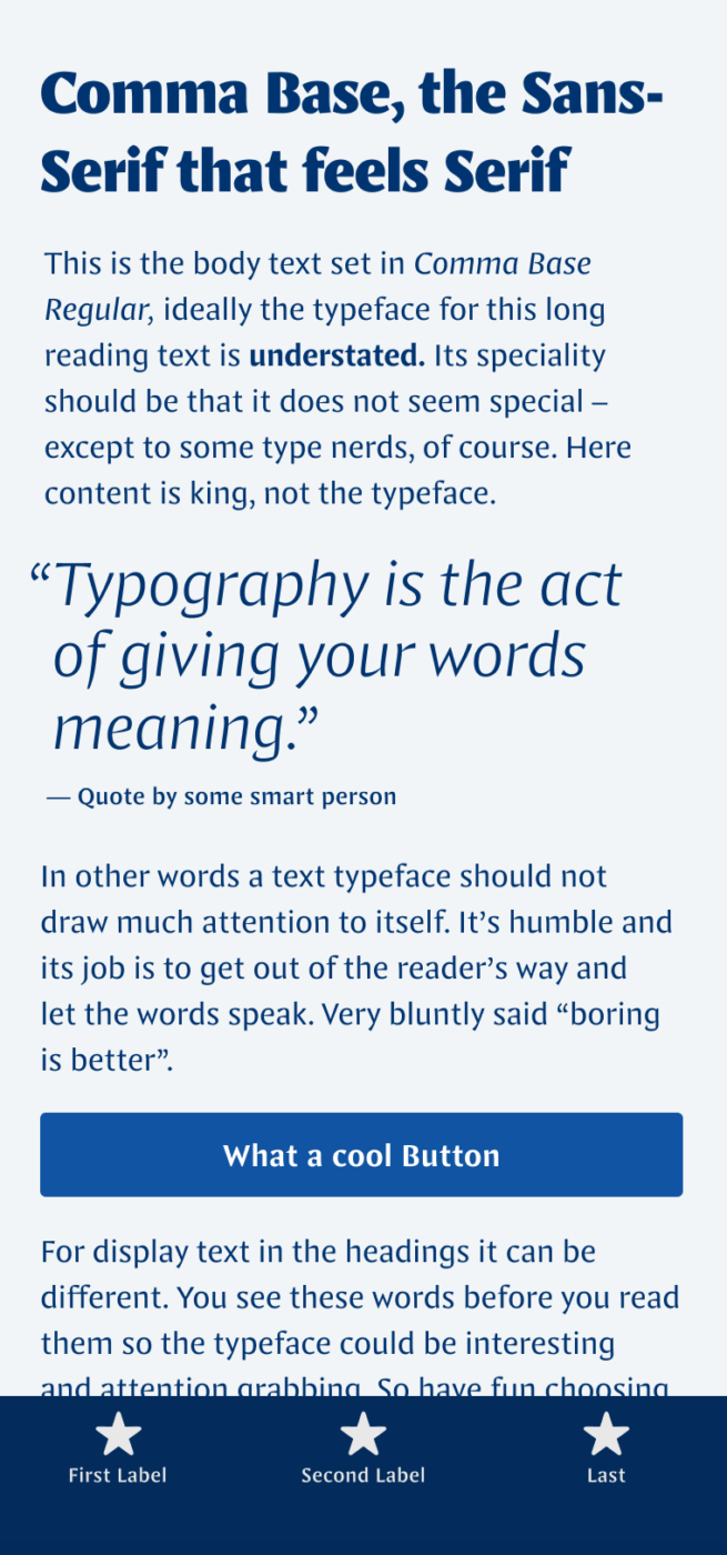 The sans-serif typeface Comma Base shown on a mobile phone in a headline, a pull quote, and the labels of a button and navigation.