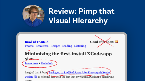 Review: Pimp that Visual Hierarchy