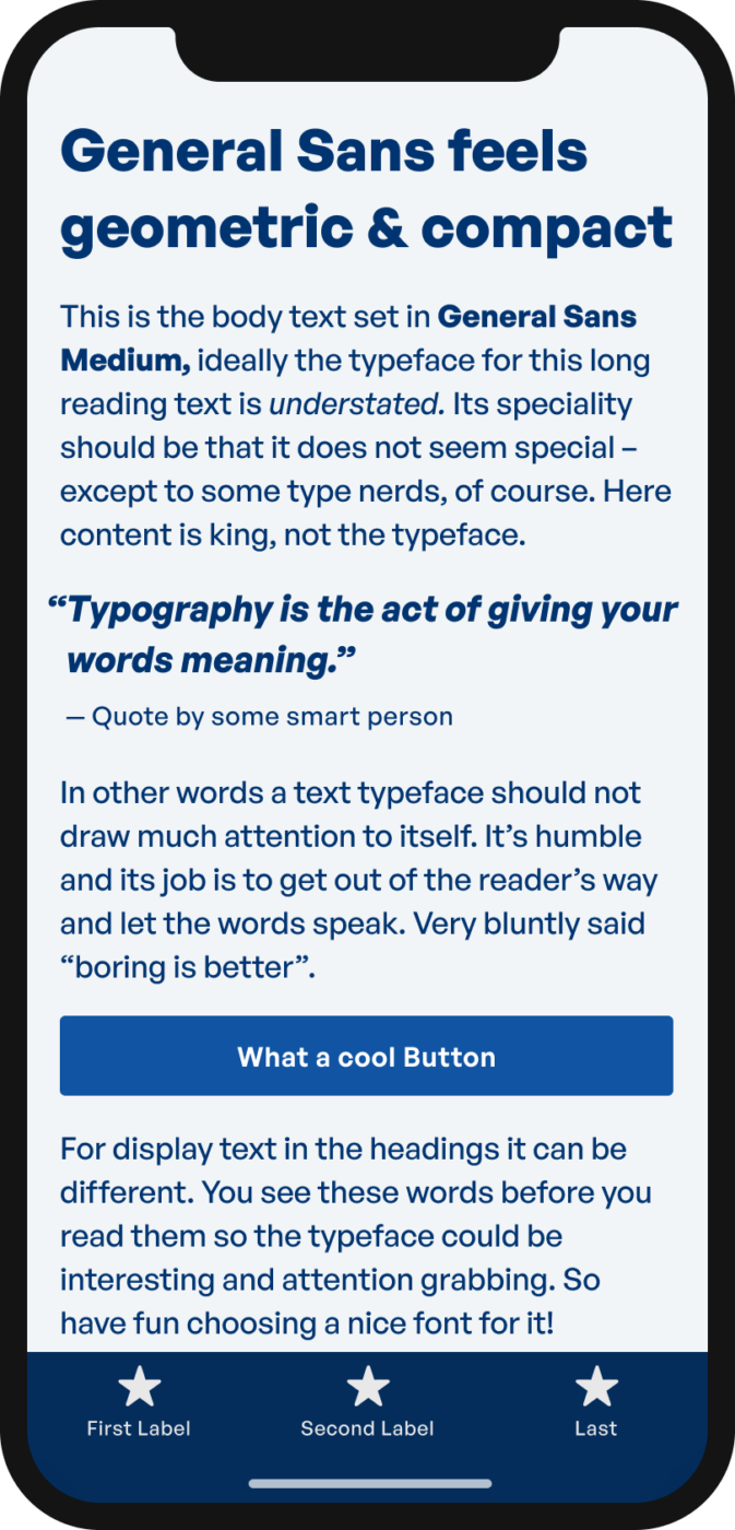 The sans-serif typeface General Sans shown on a mobile phone in a headline, body text, a pull quote, and the labels of a button and navigation.