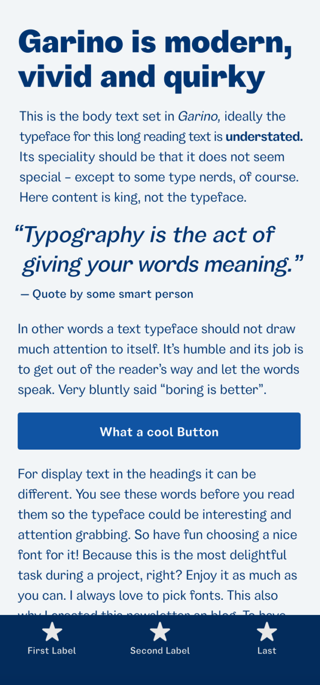 The bold sans-serif grotesk typeface Garino shown on a mobile phone in a headline, and a pull quote, and the labels of a button and navigation.