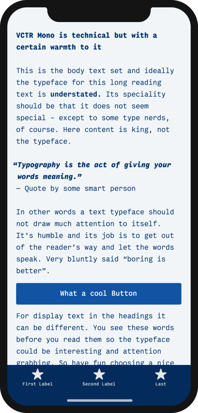 The monospace typeface VCTR Mono on a mobile phone in a headline, body text, a pull quote and the labels of a button and navigation