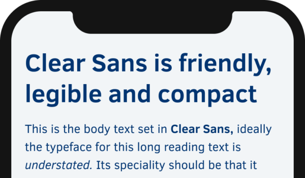 Clear Sans is friendly, legible and compact