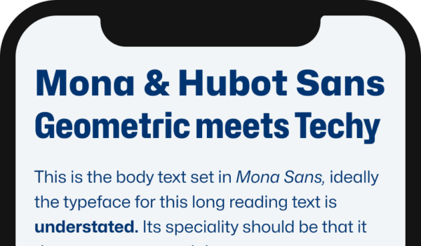 Mona & Hubot Sans Geometric meets Techy