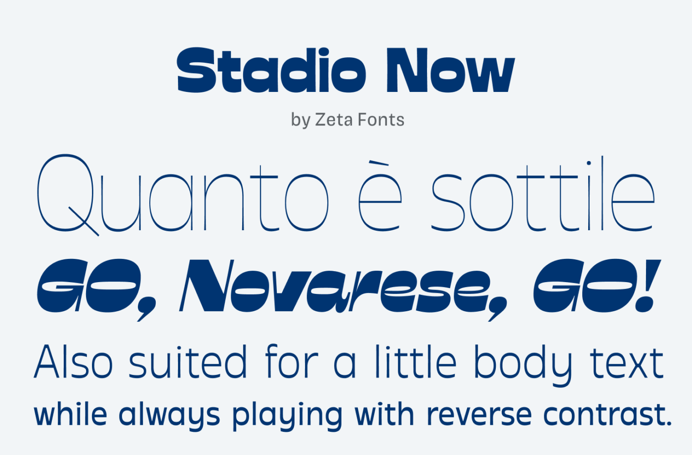 Stadio Now
by Zeta Fonts
Quanto è sottie
3, Neverese, ?!
Also suited for a little body text while always playing with reverse contrast.