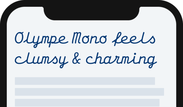 Olympe Mono feels clumsy and charming