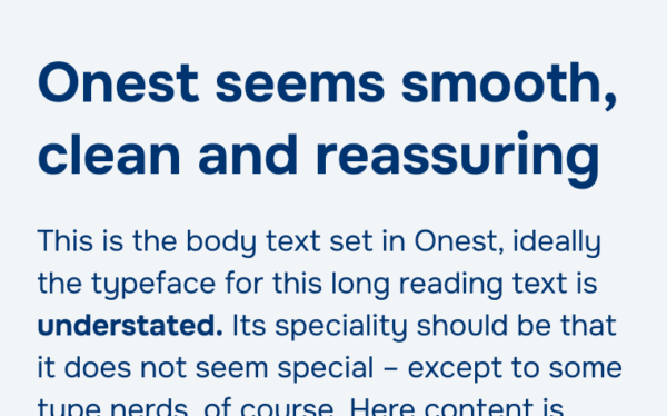 Onest seems smooth, clean and reassuring