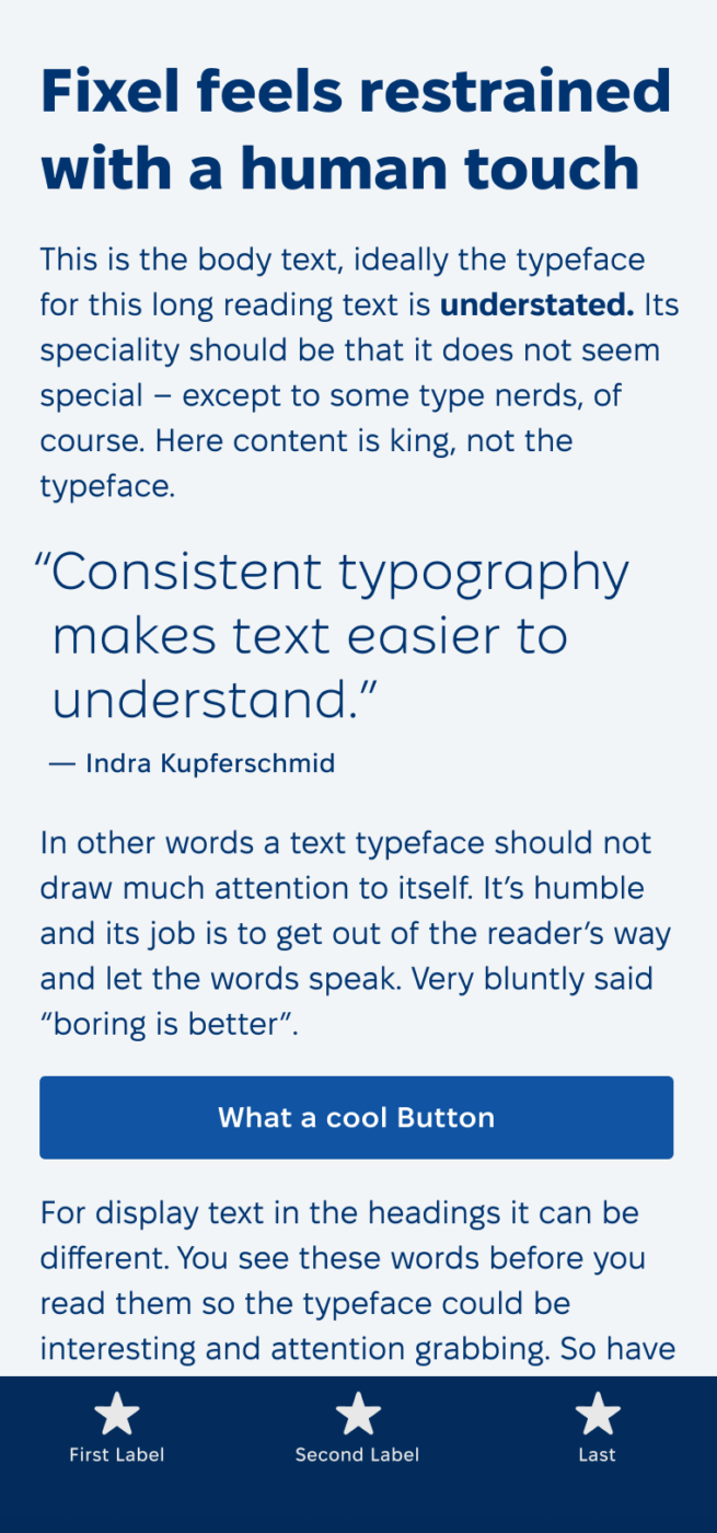 Fixel feels restrained with a human touch. The sans-serif typeface Fixel set in the text of a mobile phone. A pull quote by Indra Kuperschmid that shows intersting stylistic alternates says: “Consistent typography makes text easier to understand.”