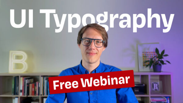 UI Typography, Free Webinar