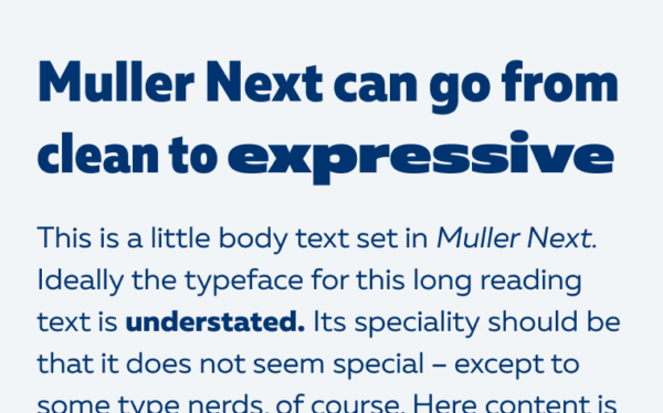 Muller Next can go from clean to expressive