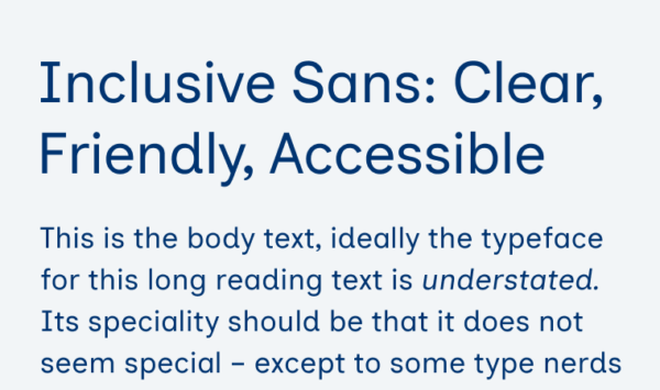 Inclusive Sans: Clear, Friendly, Accessible