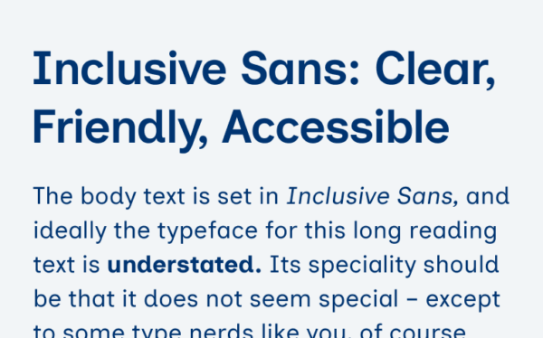 Inclusive Sans is Clear, Friendly & Accessible