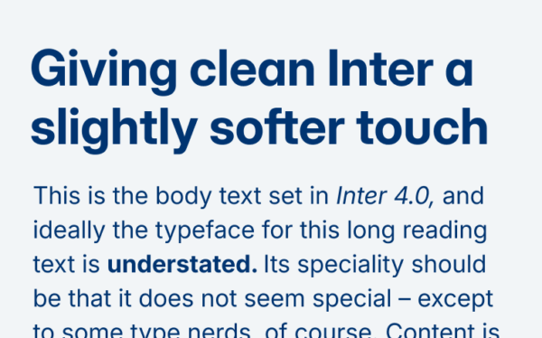 Giving clean Inter a slightly softer touch