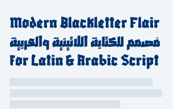 Modern Blackletter Flair for Latin & Arabic Script