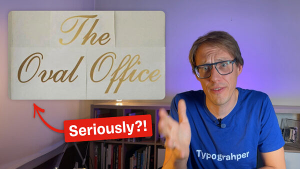 A paper sign showing ’The Oval Office’ in a script font. Seriously?